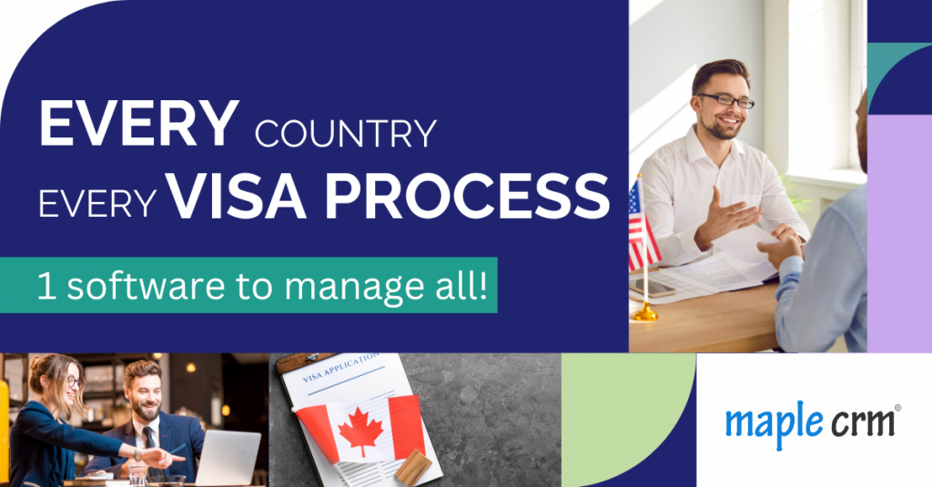 Maple CRM for Immigration - Visa Process management