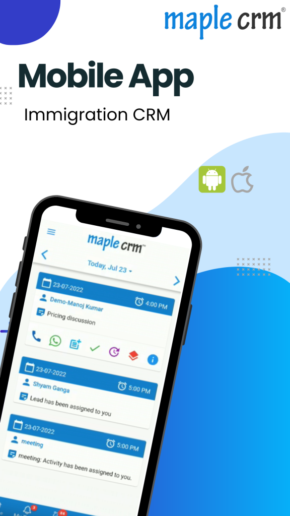 Maple CRM mobile app for Immigration Consultants