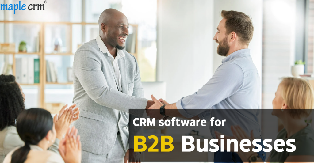 maple crm for b2b businesses